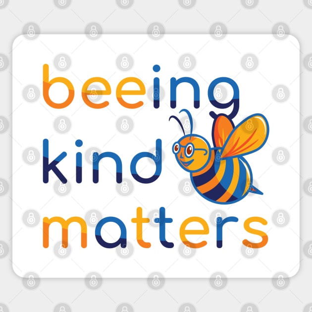 Being Kind Matters (blue and yellow) Sticker by dkdesigns27